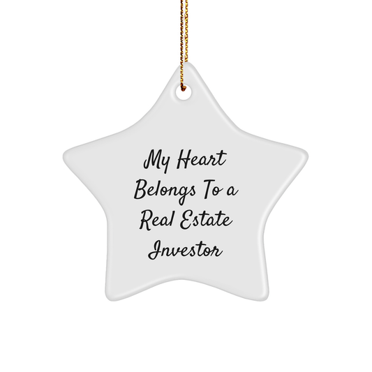 My Heart Belongs To A Real Estate Investor, Funny Real Estate Investor Gifts, Star Ornament for Christmas, Gifts from Family, Gifts for Real Estate Investor - Image 1