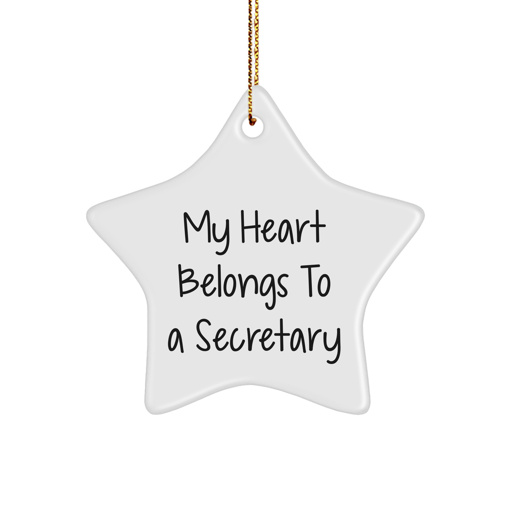 Funny Secretary Gifts - My Heart Belongs To A Secretary Star Ornament, Christmas Unique Gifts from Men, Women, Friends, Coworkers, Family - Image 1