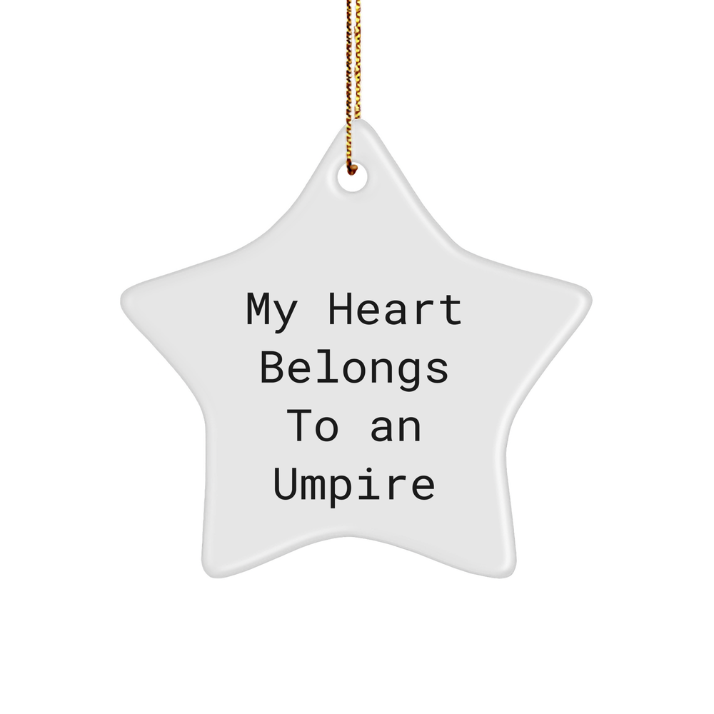 My Heart Belongs To An Umpire Gifts from Men to Umpire Star Ornament, Funny Christmas Unique Gifts - Image 1