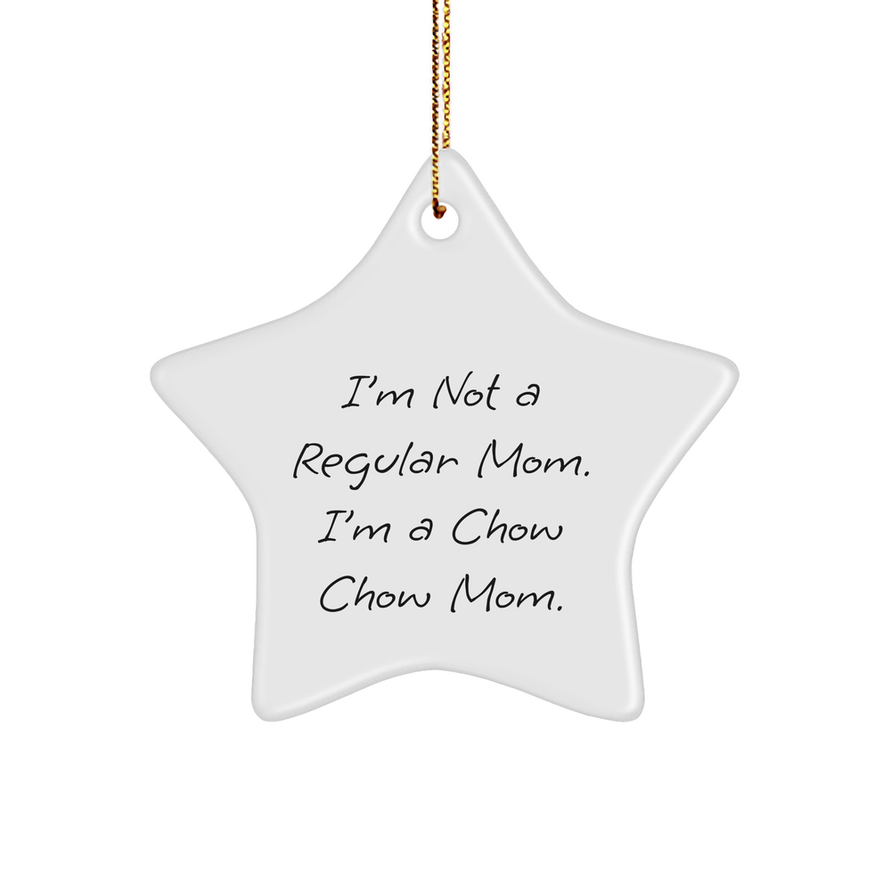 Chow Chow Mom Gifts from Friends for Christmas Star Ornament, Inspirational Quote, Unique Present for Dog Lovers, Chow Chow Dog Stars, MDF Star Ornament - Image 1