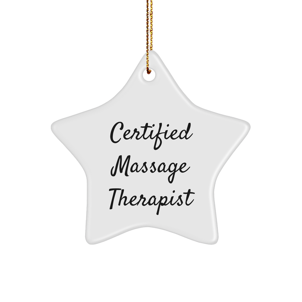 Massage Therapist Gifts from Friends, Unique Certified Massage Therapist Star Ornament for Christmas, Inspirational Quote, Perfect for Massage Therapist's Office or Home - Image 1