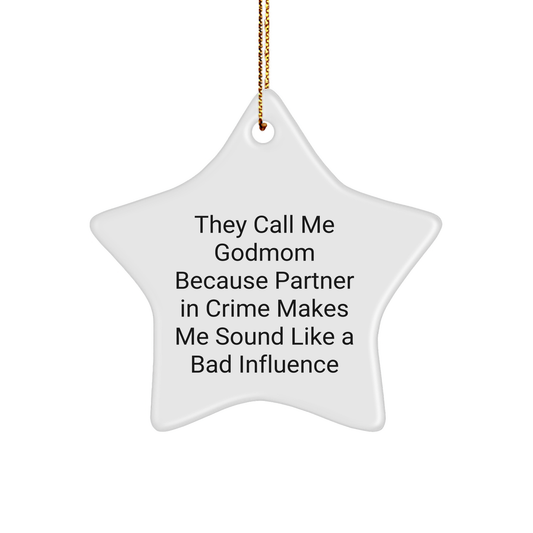 Gifts from Godmoms: Funny Star Ornaments for Godmom, Christmas Decorations with Quote, Ideal Gifts for Godmom, Godmom Shaped Gifts, Durable MDF Star Ornament for Home Decor - Image 1