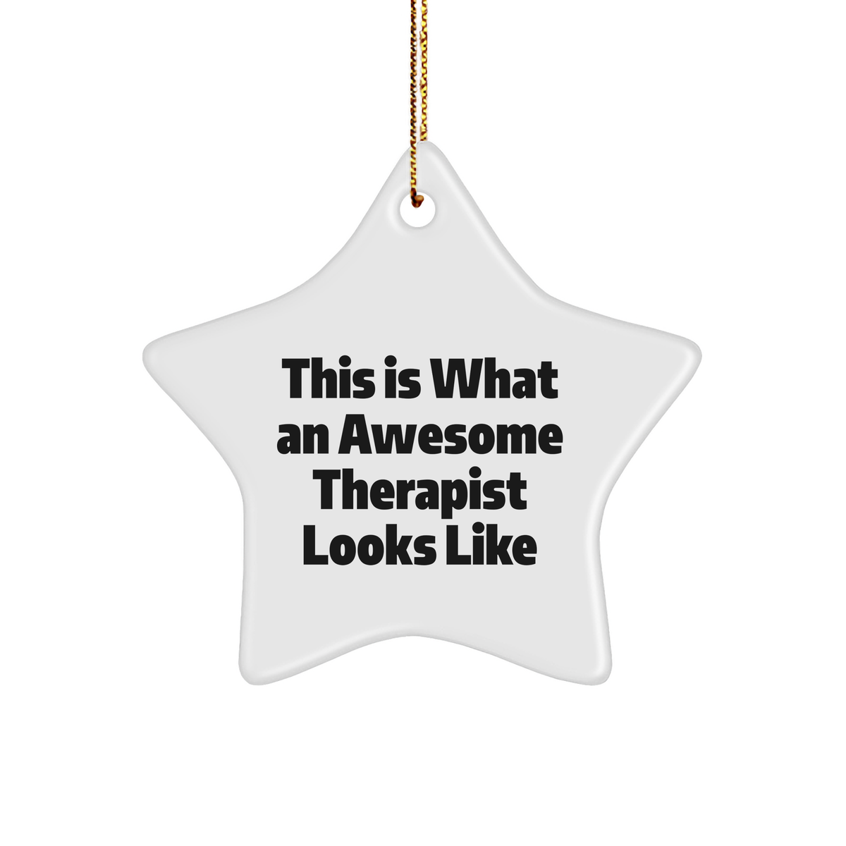 Therapist Gifts: Inspirational This Is What An Awesome Therapist Looks Like Star Ornament for Therapists Christmas Unique Gifts from Friends and Family - Image 1