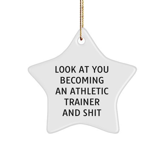 Become an Athletic Trainer Gift for Her, Funny Star Ornament for Christmas, Inspirational Athletic Trainer Graduation Gift, Perfect Unique Gift for Any Athletic Trainer - Image 1