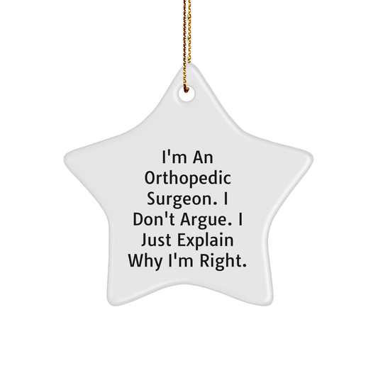 Orthopedic Surgeon Gifts from Friends, Orthopedic Surgeon Star Ornament Funny Quote, Christmas Unique Gifts for Men - Image 1