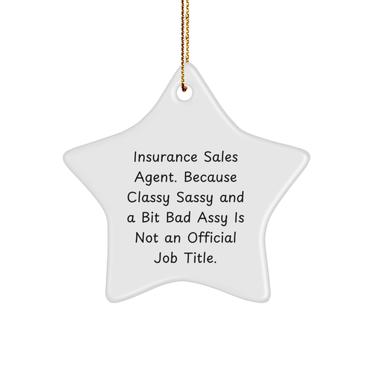 Gifts from Insurance Sales Agent Friends, Funny Star Ornament for Insurance Sales Agent, Christmas Unique Gifts - Image 1
