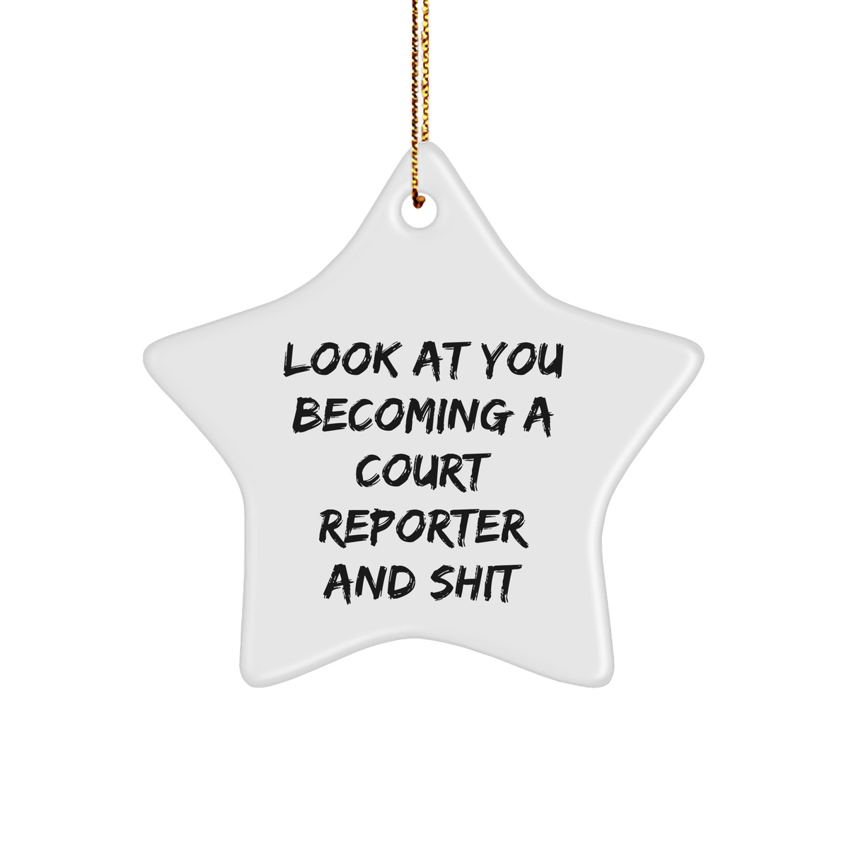 Court Reporter Star Ornament, Funny Gifts from Friends or Coworkers for Court Reporters, White Star Shaped MDF, Christmas Unique Gifts - Image 1