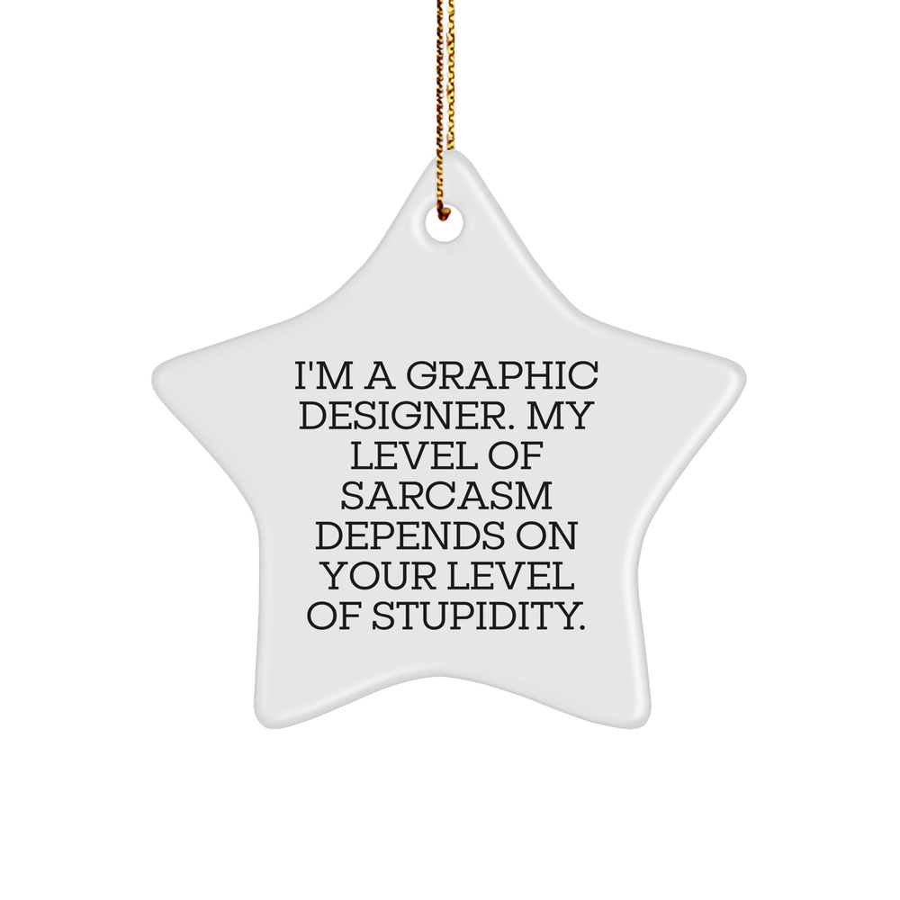 Graphic Designer Gifts, Funny Star Ornament, Gifts from Friends for Graphic Designers, Perfect Christmas Memorable Present - Image 1