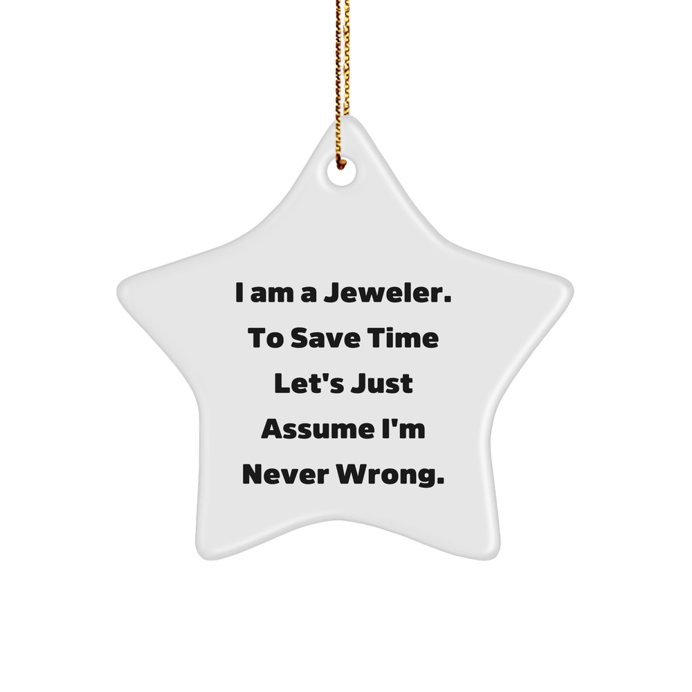 Funny Jeweler Quote Star Ornament Gifts from Men for Jeweler, Christmas Unique Jeweler Star Ornament - Image 1