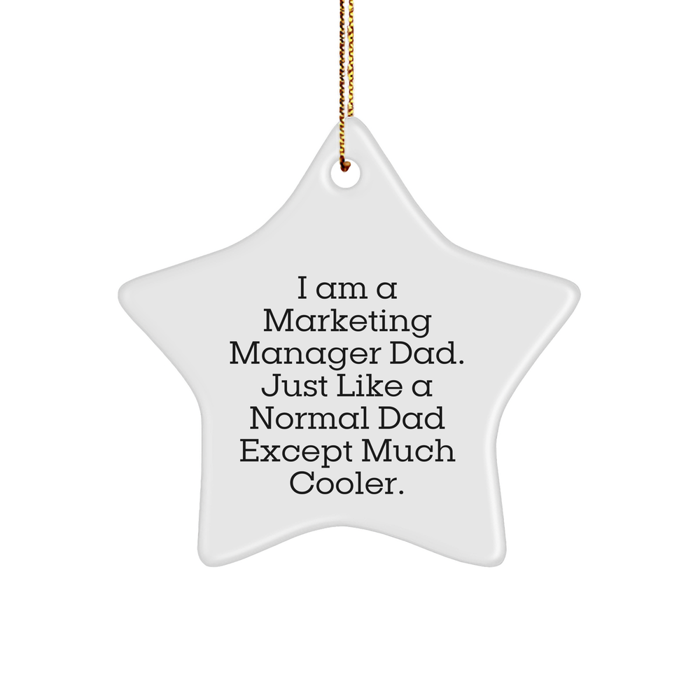 Marketing Manager Dad's Cool Star Ornament Gifts from Family, Christmas Unique Presents for Marketing Manager - Image 1