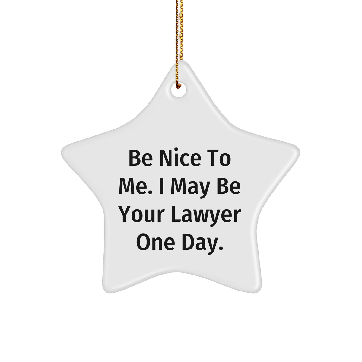 Funny Lawyer Ornament Gifts for Christmas Lawyer Humor Novelty Star Decoration at Your Service Gifts from Santa to Future Lawyer - Image 1