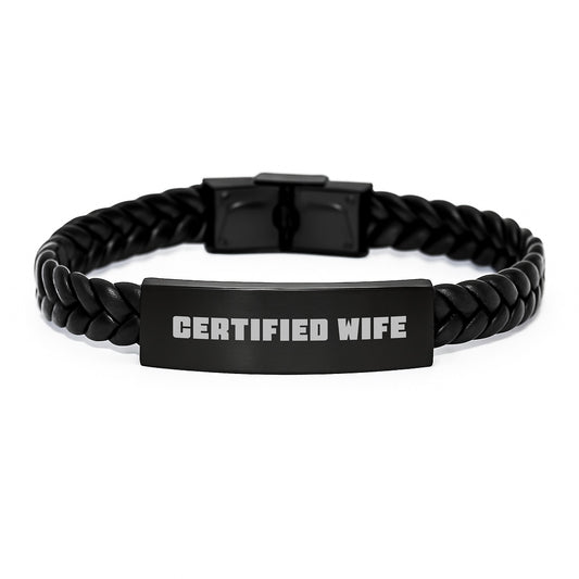 Funny Wife Love Quotes Certified - Interlaced Leather Bracelet Gifts from Men to Wife on Birthday - Image 1