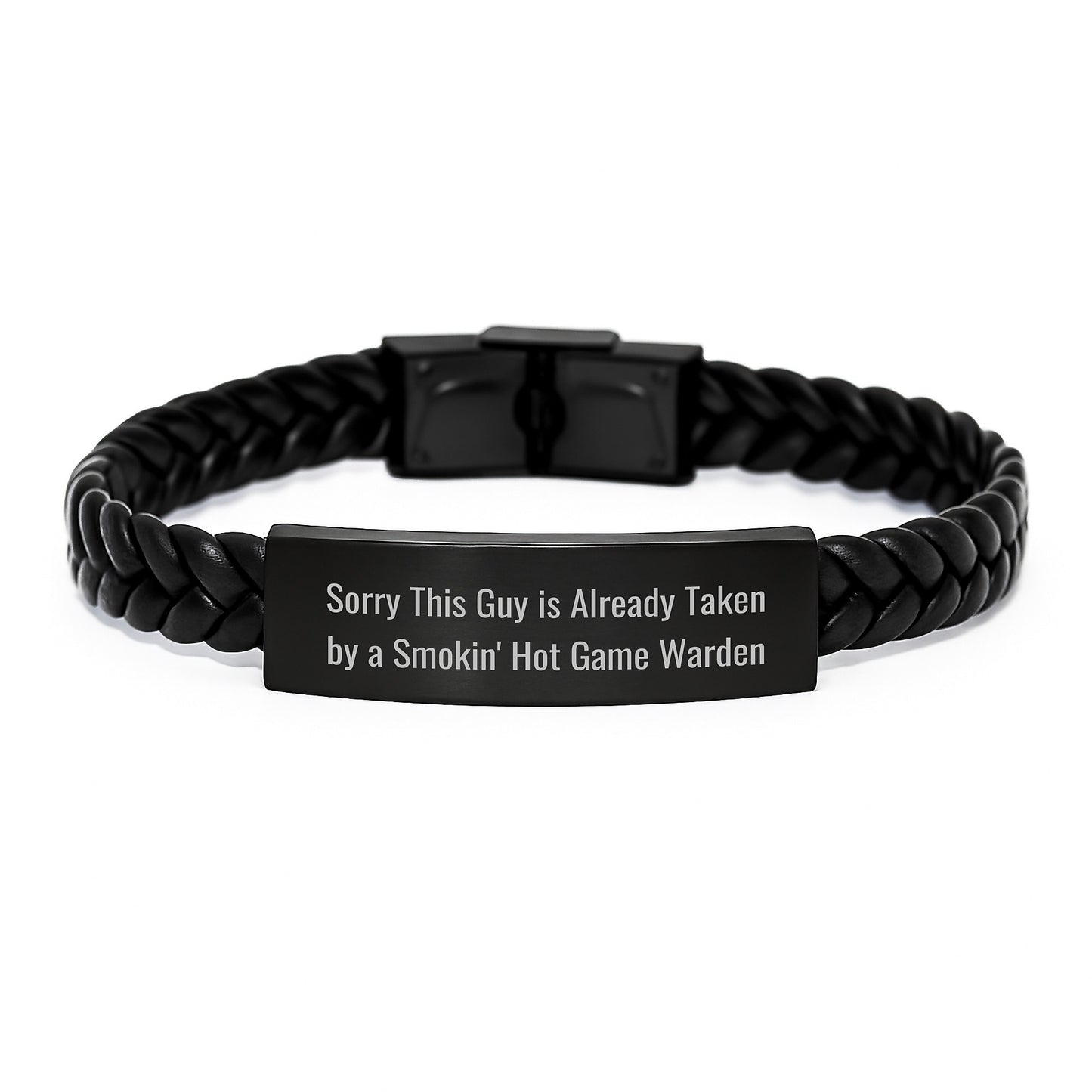 Gifts from Friends for Game Wardens - Sorry This Guy Is Already Taken By A Smokin' Hot Game Warden - Interlaced Leather Bracelet for Graduation - Image 1
