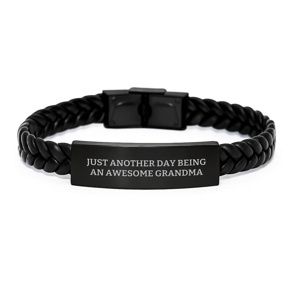 Funny Grandma Gifts from Men to Graduates - Interlaced Leather Bracelet with 'Just Another Day Being An Awesome Grandma' Quote, Gifts for Grandma - Image 1
