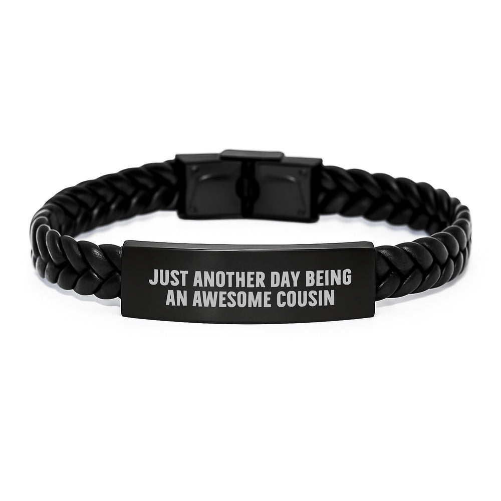 Funny Cousin Gifts, Interlaced Leather Bracelet for Men Women, Graduation Unique Gifts from Family, Just Another Day Being An Awesome Cousin Quote - Image 1