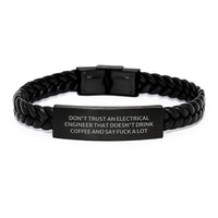 Load image into Gallery viewer, Funny Electrical Engineer Gifts for Men, 'Don't Trust An Electrical Engineer That Doesn't Drink Coffee And Say F--k A Lot' Interlaced Leather Bracelet for Graduation, Gifts from Friends - Image 1

