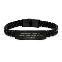 Load image into Gallery viewer, Funny Logger Gifts, &#39;Don&#39;t Trust A Logger That Doesn&#39;t Drink Coffee&#39; Interlaced Leather Bracelet for Men, Women, Friends, Coworkers, Family, Graduation Unique Gifts from Logger - Image 1
