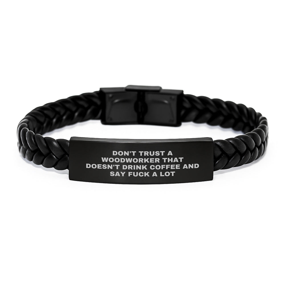 Woodworker Humor Gifts from Men to Friends - Funny Quote Interlaced Leather Bracelet for Birthday, Woodworker Gifts for Him, Unique Leather Accessories - Image 1
