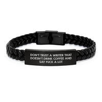 Load image into Gallery viewer, Funny Writer Gifts from Friends - Interlaced Leather Bracelet for Graduation - &#39;Don&#39;t Trust A Writer...&#39; - Image 1
