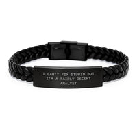 Load image into Gallery viewer, Funny Analyst Christmas Unique Gifts from Men to Friends - I Can&#39;t Fix Stupid But I&#39;m A Fairly Decent Analyst Interlaced Leather Bracelet for Him - Image 1

