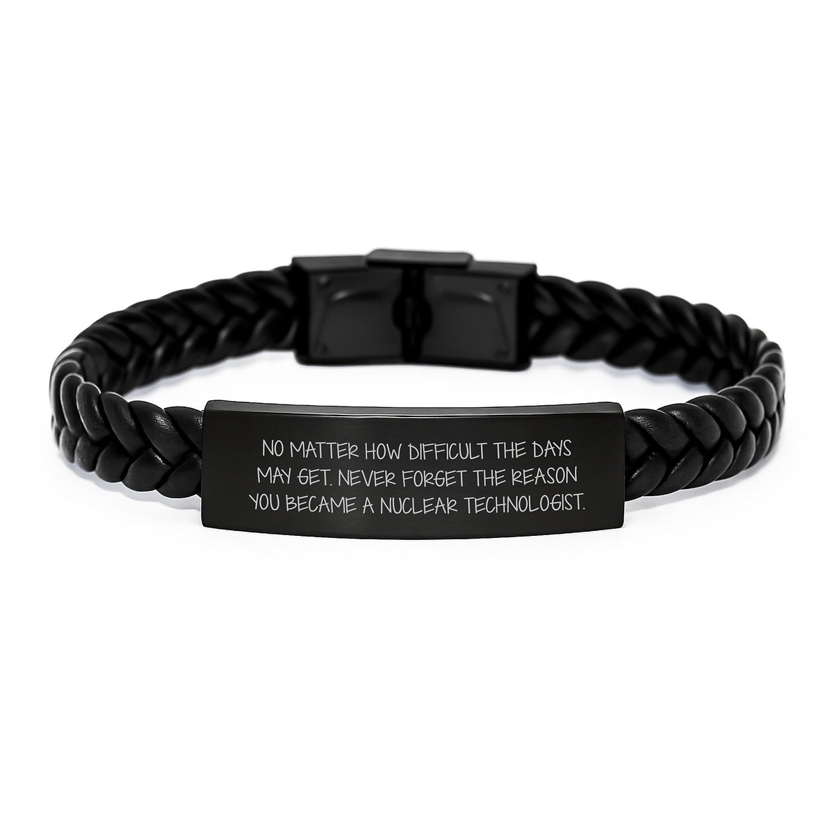 Inspirational Nuclear Technologist Gifts, Interlaced Leather Bracelet, 'No Matter How Difficult The Days May Get' Quote, Gifts from Family for Birthday - Image 1