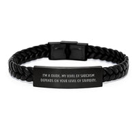 Load image into Gallery viewer, Funny Guide Gifts, Interlaced Leather Bracelet for Men, Christmas Unique Gifts from Friends, Inspirational Quote - &#39;I&#39;m A Guide. My Level Of Sarcasm Depends On Your Level Of Stupidity.&#39; - Image 1
