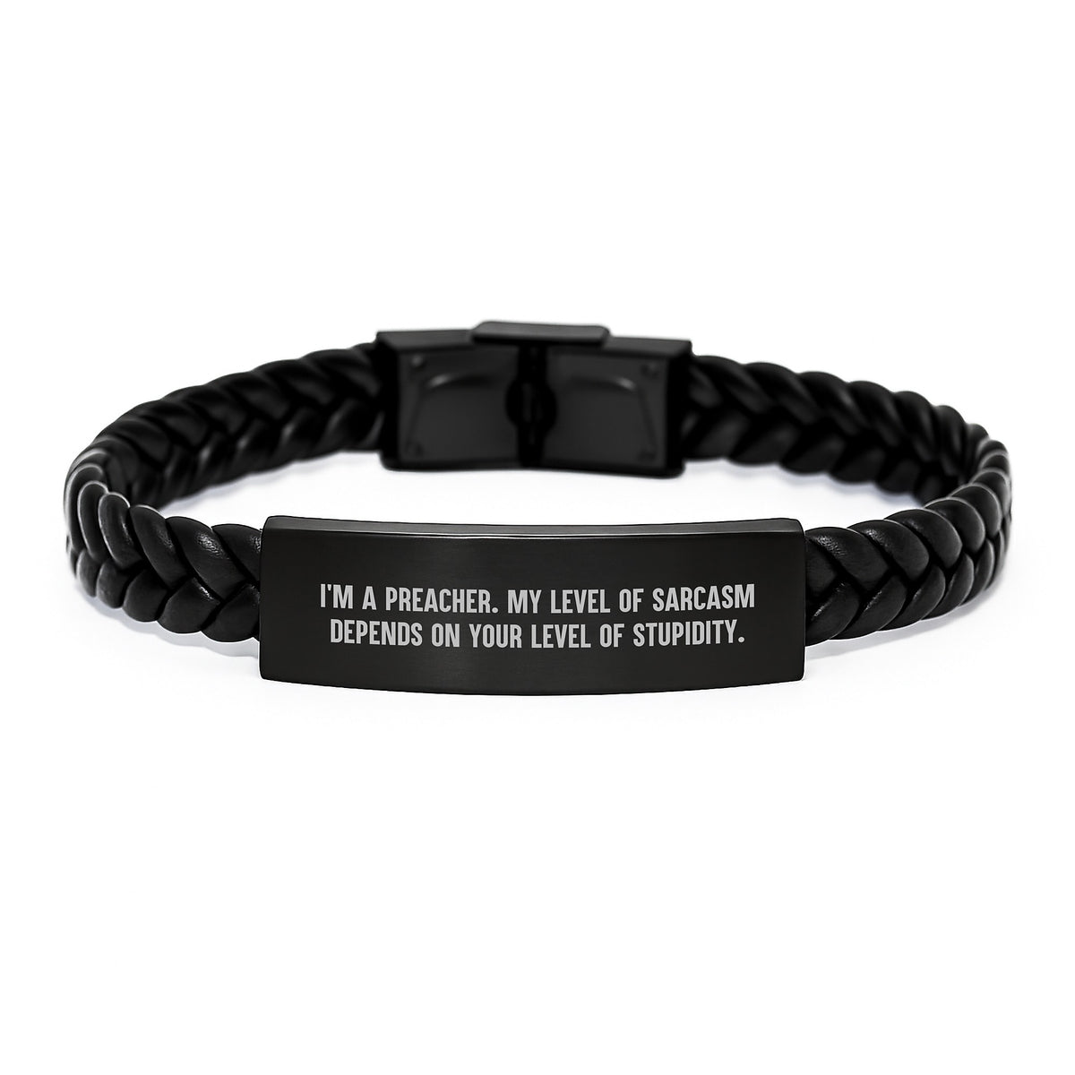 Funny Preacher Gifts Interlaced Leather Bracelet, Gifts from Friends for Preacher, I'm A Preacher. My Level Of Sarcasm Depends On Your Level Of Stupidity. Birthday Unique Gifts for Men - Image 1