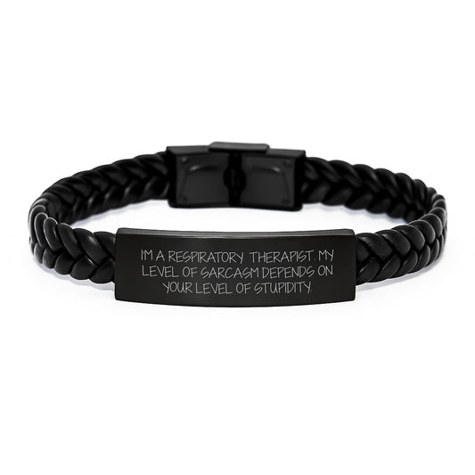 Funny Respiratory Therapist Gifts for Men - Interlaced Leather Bracelet with Sassy Quote, Unique Christmas Unique Gifts from Family to Respiratory Therapist - Image 1
