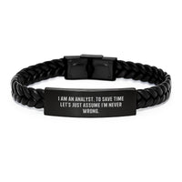 Load image into Gallery viewer, Funny Analyst Gifts for Men, Interlaced Leather Bracelet with Stainless Steel, Christmas Unique Gifts from Friends, Humorous Quote &#39;I Am An Analyst. To Save Time Let&#39;s Just Assume I&#39;m Never Wrong.&#39; - Image 1
