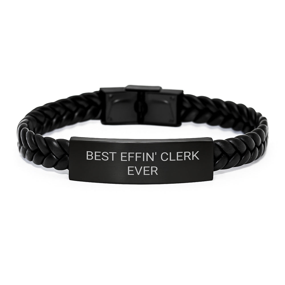 Funny Clerk Gifts for Men, Best Effin' Clerk Ever Interlaced Leather Bracelet, Christmas Unique Gifts from Friends, Family, Coworkers - Image 1