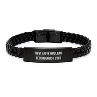 Load image into Gallery viewer, Funny Nuclear Technologist Gifts from Men - Best Effin' Nuclear Technologist Ever Interlaced Leather Bracelet for Christmas Unique Gifts for Nuclear Technologist - Image 1
