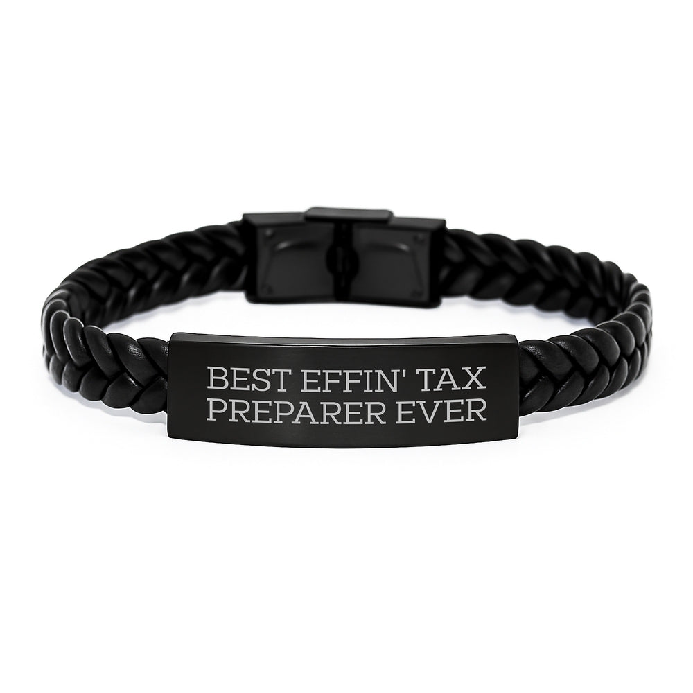 Funny Tax Preparer Gifts from Friends for Men - Best Effin' Tax Preparer Ever Interlaced Leather Bracelet Christmas Unique - Image 1