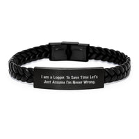 Load image into Gallery viewer, Funny Logger Gifts for Men - I Am A Logger Sarcasm Quote Interlaced Leather Bracelet, Christmas Unique Gifts from Friends to Family - Image 1
