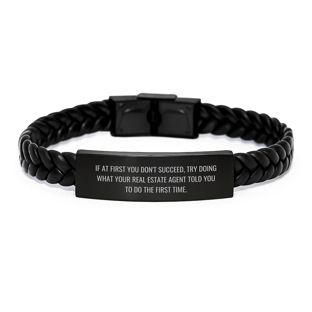 Funny Real Estate Agent Gifts from Friends - Interlaced Leather Birthday Wishes for Men Women Coworkers Family - Try Doing What Your Real Estate Agent Told You To Do The First Time. - Image 1