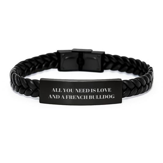 French Bulldog Lover Gifts from Friends, Unique Interlaced Leather Bracelet for Men, Women, Family, Graduation Unique Gifts Inspired by 'All You Need Is Love And A French Bulldog' - Image 1