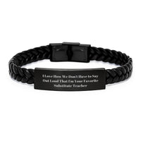Load image into Gallery viewer, Funny Substitute Teacher Gifts for Men - Interlaced Leather Bracelet, Gifts from Friends, Inspirational Quote, Graduation Unique Gifts, Gifts for Substitute Teacher, PU Leather and Stainless Steel - Image 1
