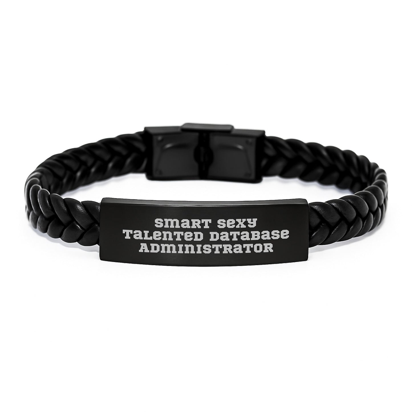 Smart Sexy Talented Database Administrator Engraved Interlaced Leather Bracelets Gifts from Men to Database Administrator on Valentine's - Image 1