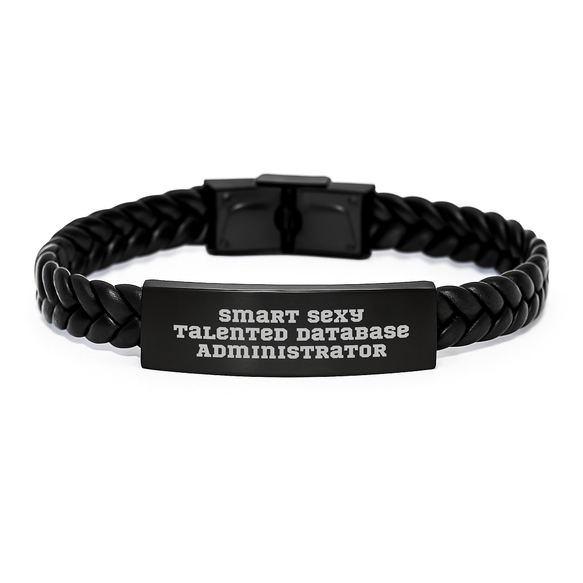 Smart Sexy Talented Database Administrator Engraved Interlaced Leather Bracelets Gifts from Men to Database Administrator on Valentine's - Image 1