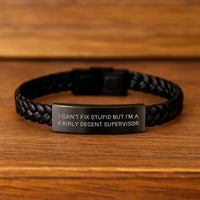 Load image into Gallery viewer, Funny Supervisor Gifts, Interlaced Leather Bracelet with Quote &#39;I Can&#39;t Fix Stupid But I&#39;m A Fairly Decent Supervisor&#39; for Birthday, Gifts from Friends to Supervisor - Image 2
