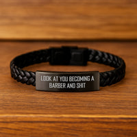 Load image into Gallery viewer, Funny Barber Gifts from Friends to Graduating Barbers, &#39;Look At You Becoming A Barber And Shit&#39; Interlaced Leather Wristband - Image 2
