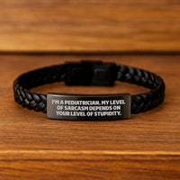 Load image into Gallery viewer, Pediatrician Funny Gifts from Men to Women Friends - Interlaced Leather Bracelet with Sarcasm Quote for Christmas Unique - Image 2
