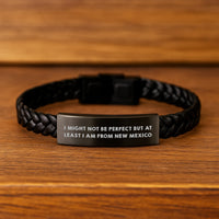 Load image into Gallery viewer, New Mexico Gifts, Unique Interlaced Leather Bracelets, Funny Quote &#39;I Might Not Be Perfect But At Least I Am From New Mexico&#39; Gifts from Friends, Women, Family - Image 2
