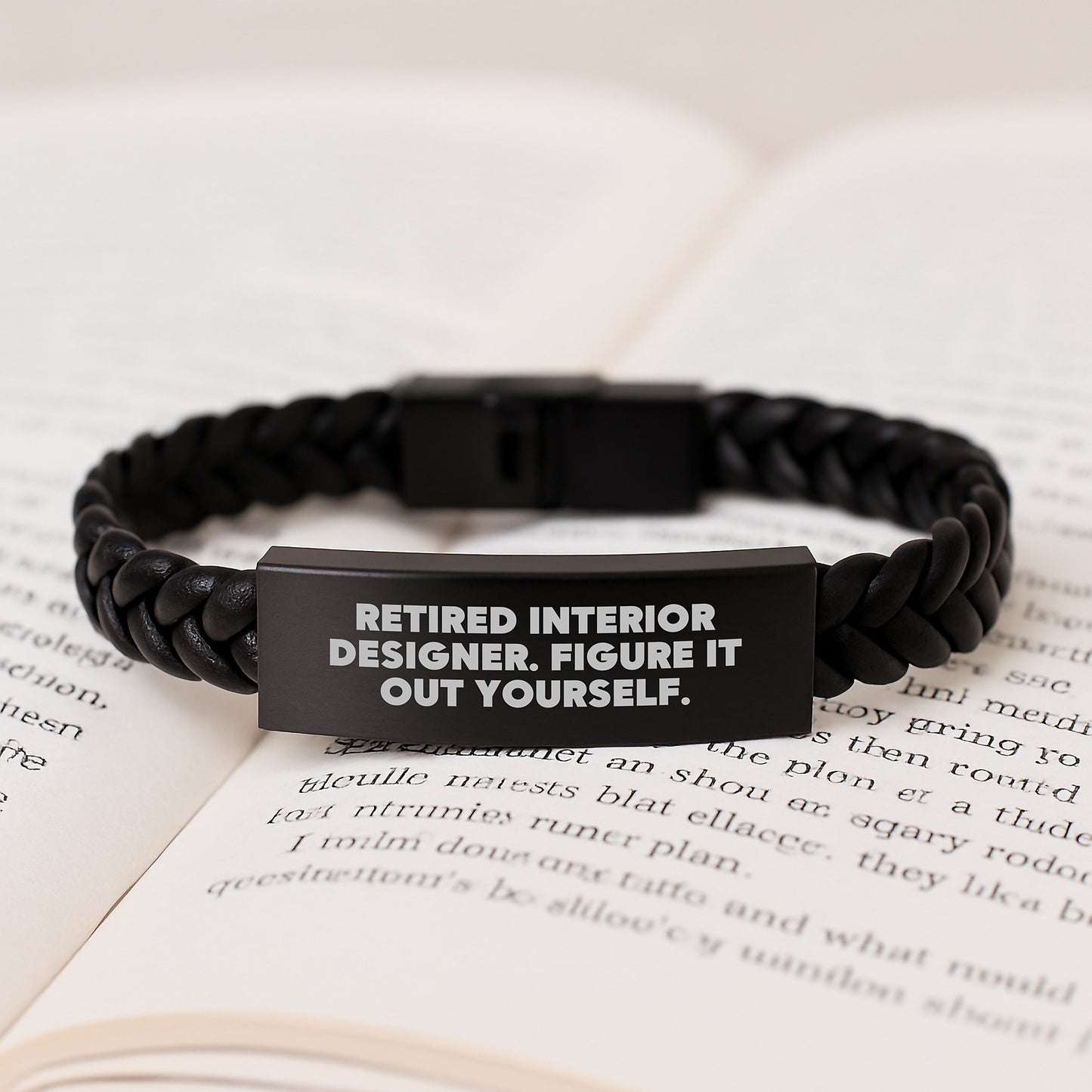 Inspiring Interior Designer Graduation Gifts from Friends - Interlaced Leather Bracelet with Funny Quote - 'Retired Interior Designer. Figure It Out Yourself.' - Image 3