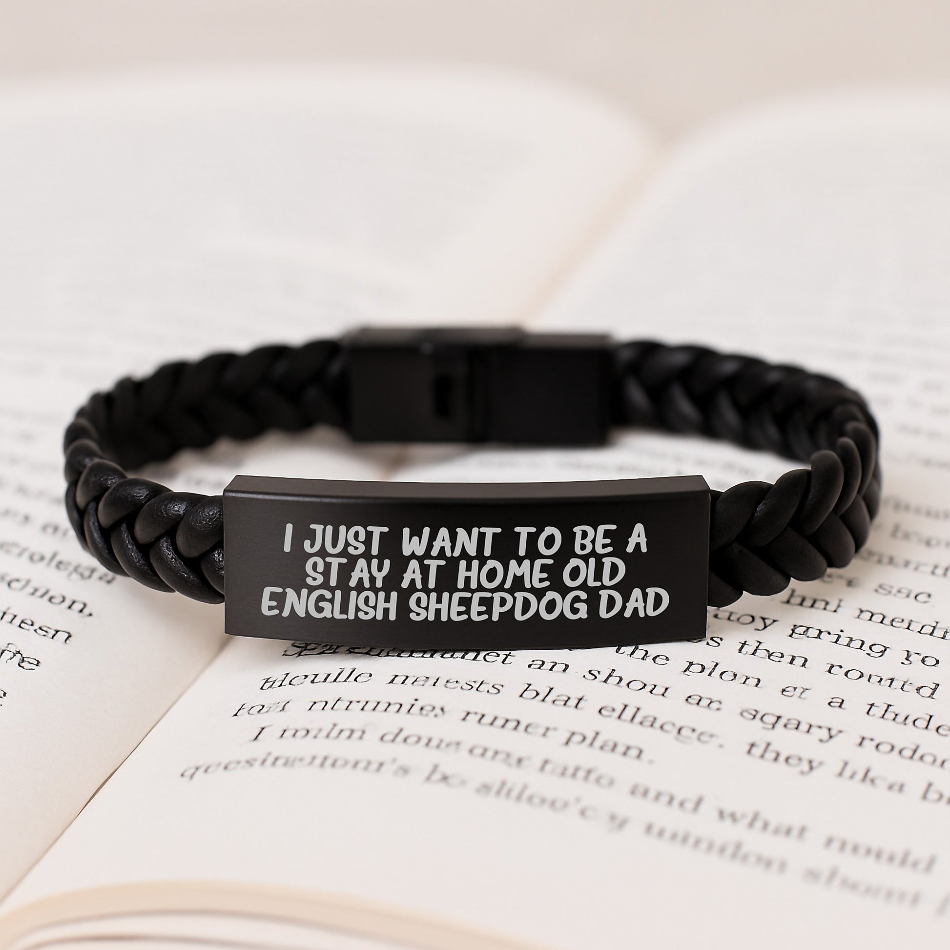 Gifts for Old English SheepDog Lovers, Funny 'I Just Want To Be A Stay At Home Old English Sheepdog Dad' Birthday Unique Leather Bracelet - Image 3