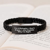 Load image into Gallery viewer, Funny Biologist Gifts - Interlaced Leather Bracelet &#39;I Don&#39;t Argue&#39; Quote for Graduation - Gift for Men or Women from Family and Friends - Image 3

