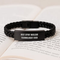 Load image into Gallery viewer, Funny Nuclear Technologist Gifts from Men - Best Effin' Nuclear Technologist Ever Interlaced Leather Bracelet for Christmas Unique Gifts for Nuclear Technologist - Image 3
