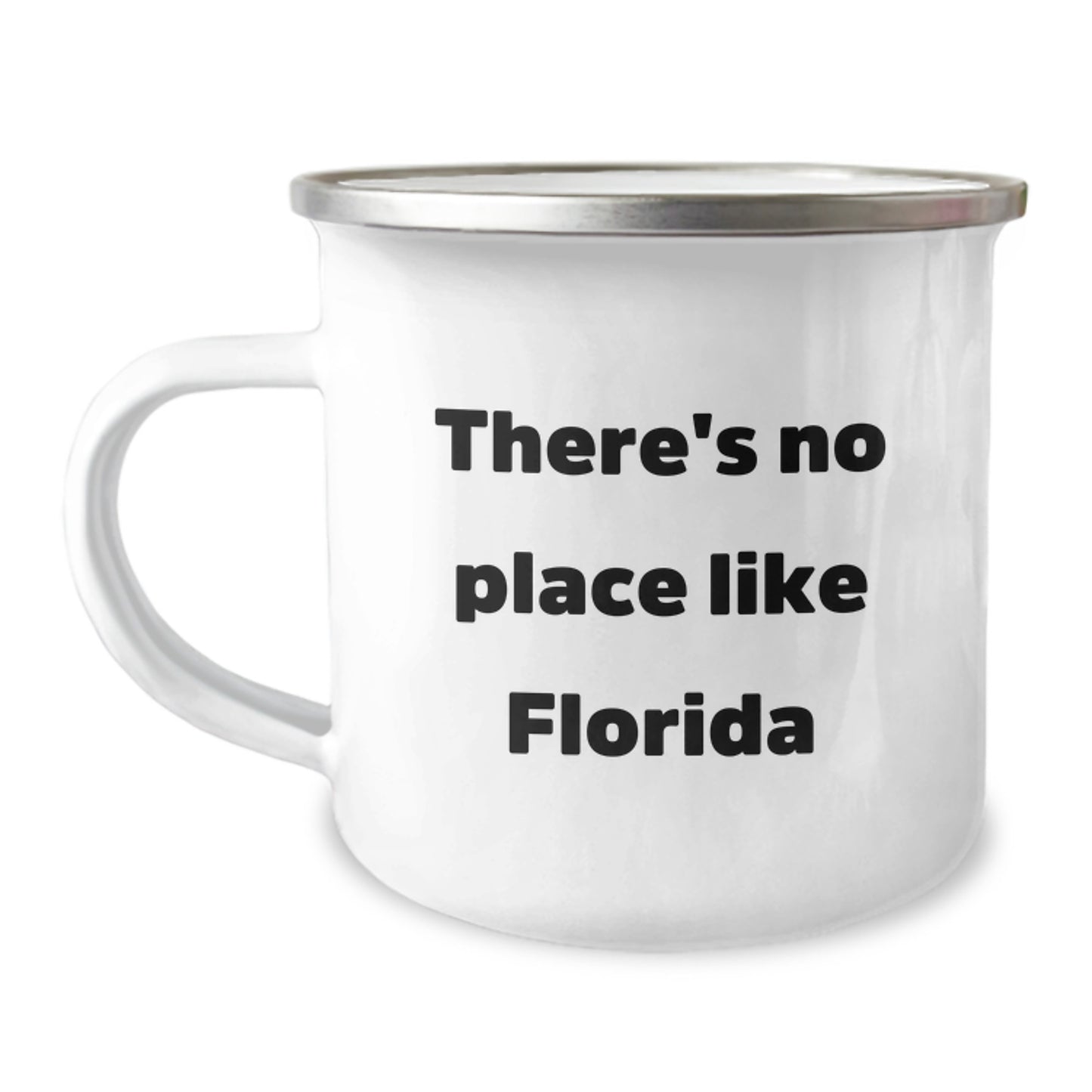 Florida Camping Mug Gifts from Men to Women Friends on Valentine's - 'There's No Place Like Florida' Funny Quote - Image 1