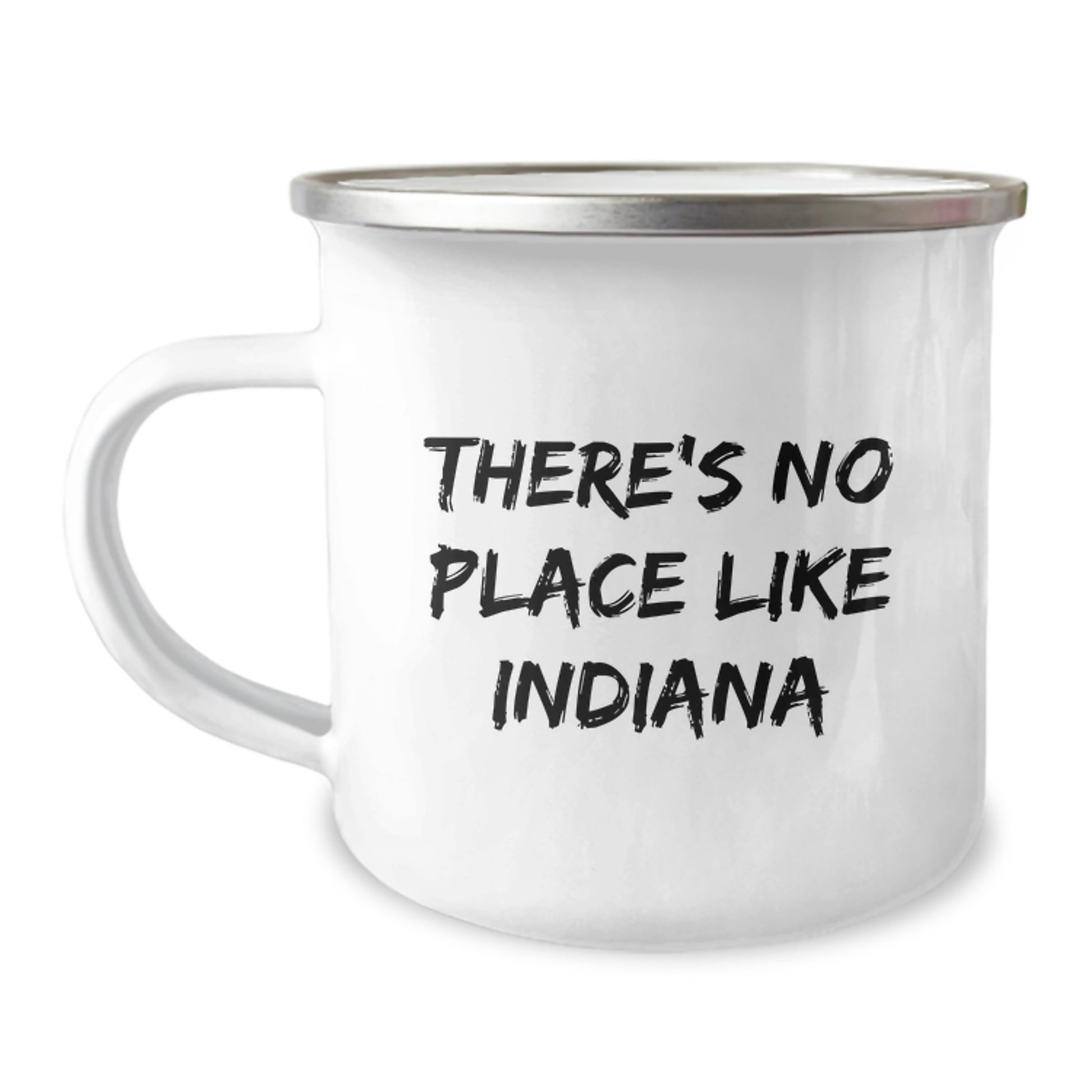 Funny Indiana Gifts, Camping Mug, There's No Place Like Indiana Graduation Unique Gifts from Friends - Image 1