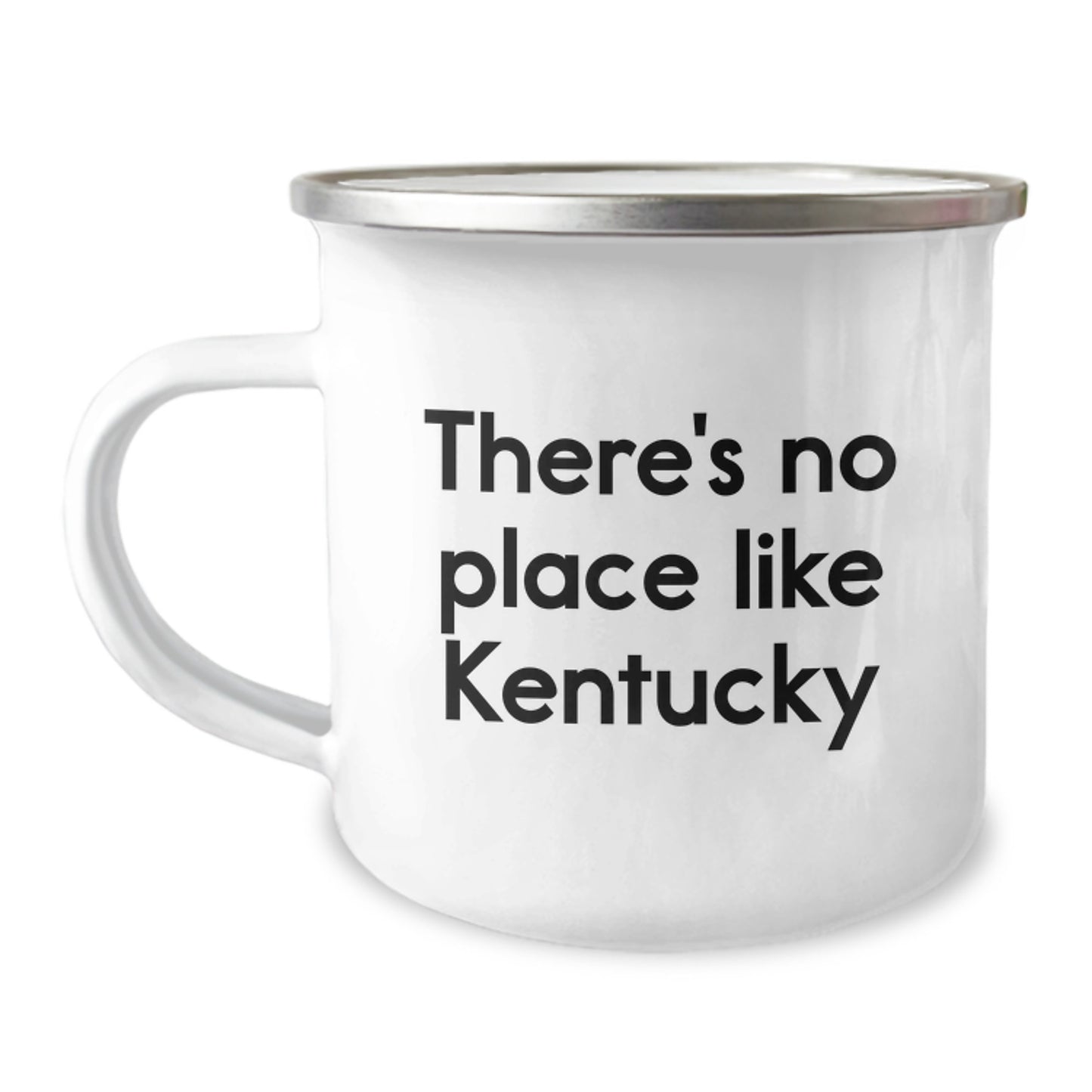 Kentucky Camping Mug, Funny Quote 'There's No Place Like Kentucky' Gifts for Kentucky Lovers from Family and Friends - Image 1