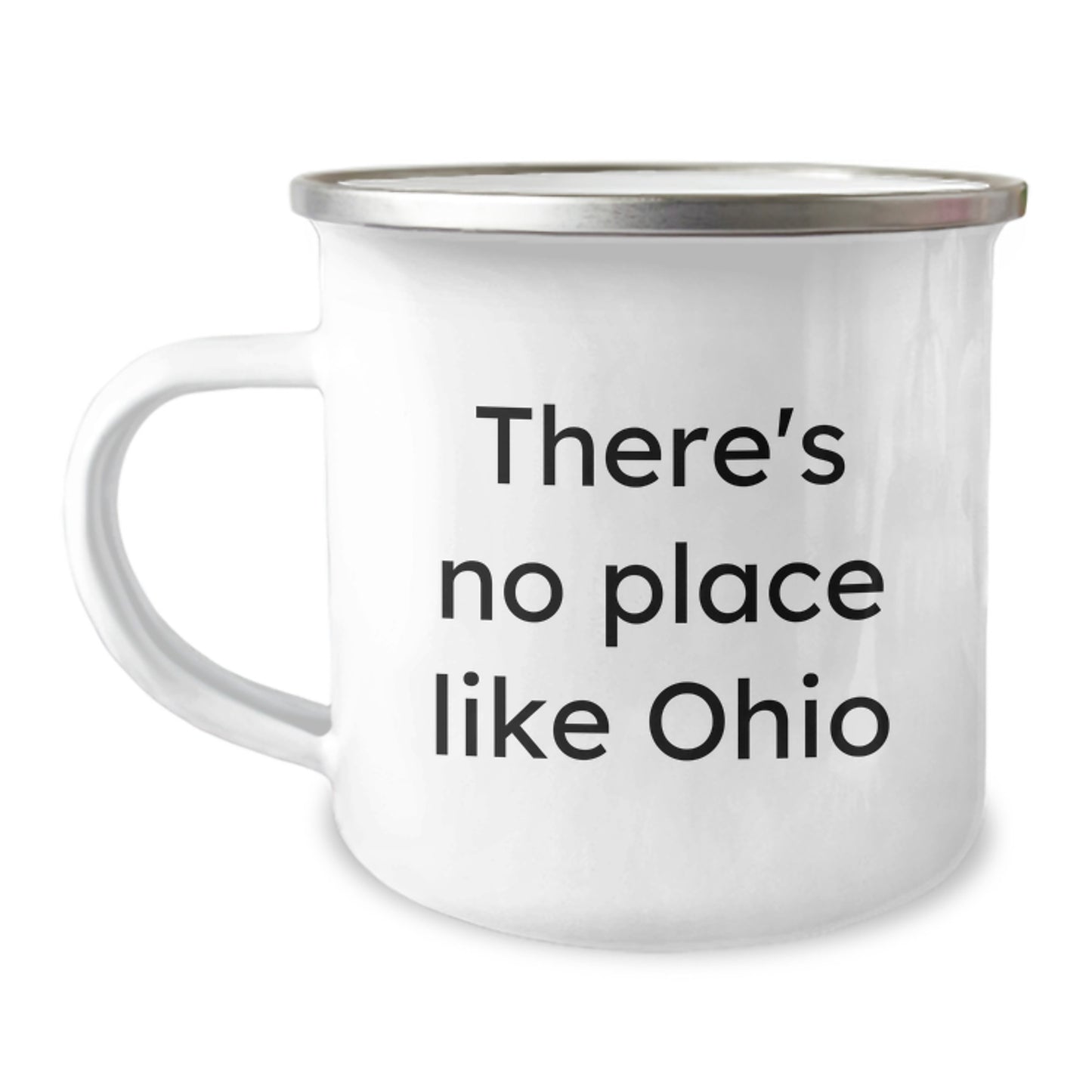 Funny Ohio Gifts from Men to Friends, There's No Place Like Ohio Camping Mug for Graduation Unique Gifts - Image 1